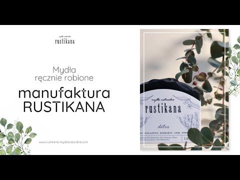 Mydlarnia Rustikana - Alicja Szostek - video