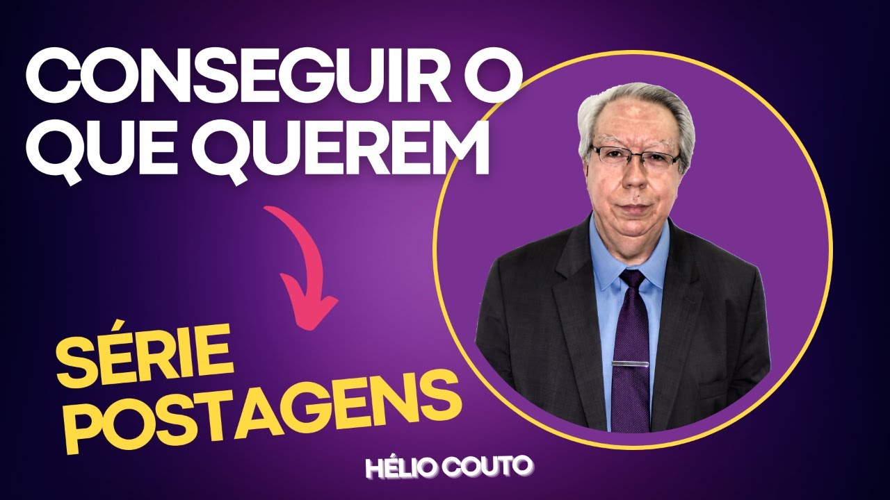Conseguir o que querem - Texto de Hélio Couto