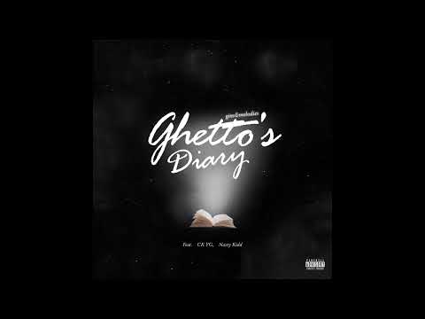 gins&melodies + Ghetto’s Diary ft. CK YG, Nazty Kidd (Audio)