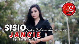 Download lagu SISIO JANCIE ~ YUNI YULIANTI BASRI ( Video Cover) mp3