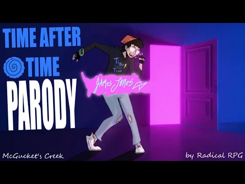 "Time After Time" Song (PARODY)