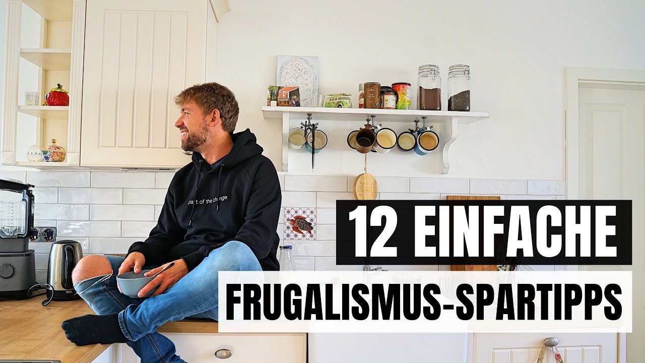 ➤ UNSER WEG ZU FINANZIELLER FREIHEIT: 12 Frugalismus & Minimalismus-Spartipps, die funktionieren 🙌