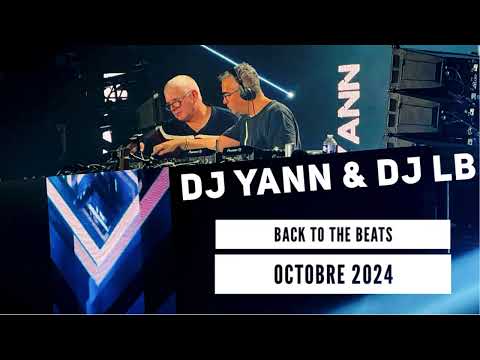 DJ YANN & DJ LB - BACK TO THE BEATS - OCTOBRE 2024