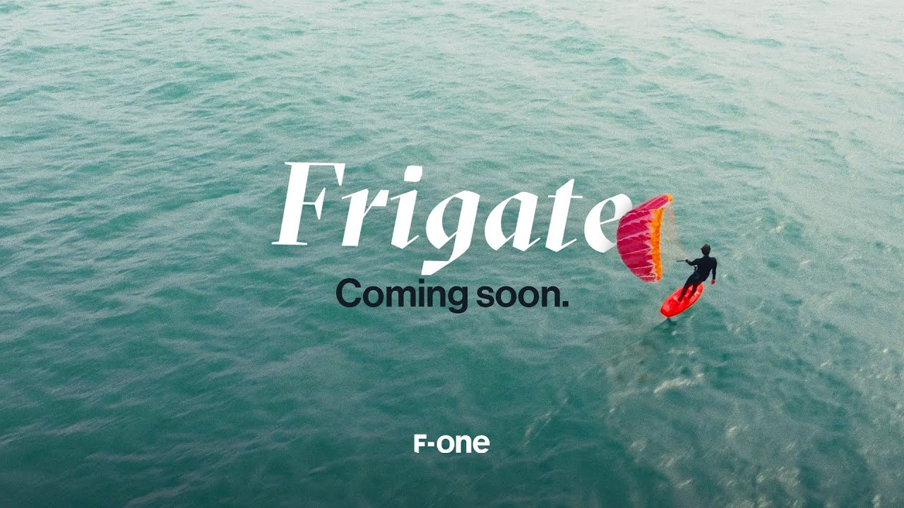 F-ONE | FRIGATE - Coming soon