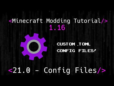 Minecraft Modding Tutorial 1.16 | 21.0 - Config Files