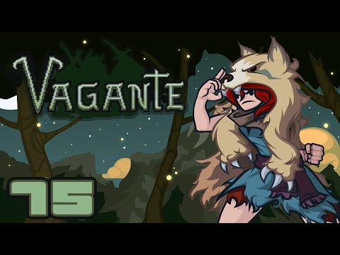 My Kingdom For A Sword - Let's Play Vagante Early Access [Alpha 15] - Part 75