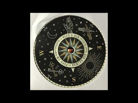 I Need A Dub - Pupa Jim FT Dub Kazman - Rough Signal Records RSR7002