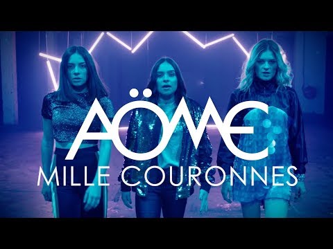 Aöme - Mille Couronnes (Clip Officiel)