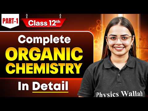 Class 12 Organic Chemistry Complete Revision ⚡ | Full Board Exam Prep 2026 | Shourya Ma'am