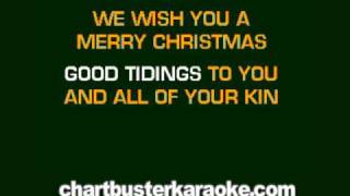 We Wish You A Merry Christmas (Chartbuster Karaoke)