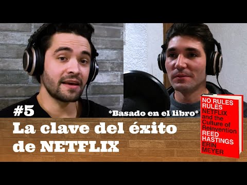 Ep#5 - Libro4 - Aquí no hay reglas de Reed Hastings