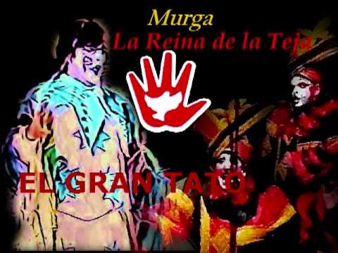 Reina de la Teja - el gran tato