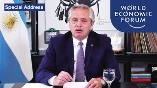 Special Address by Alberto Fernández, President of Argentina | DAVOS AGENDA 2021