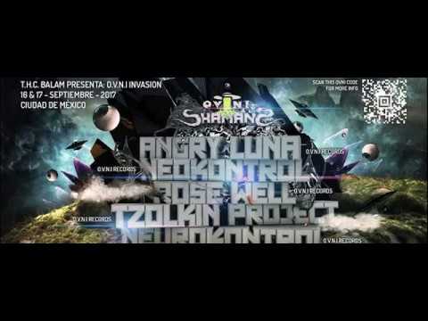 OVNI Invasion MEXICO CD - 16 Sept 2017 (Angry Luna, Neokontrol, Rose Well, Tzolkin Project...)