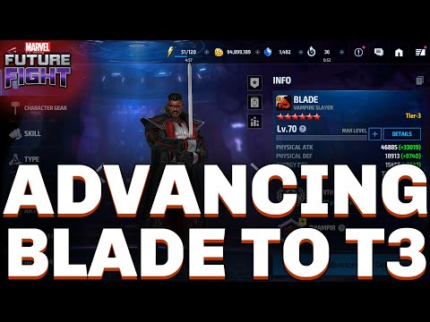 ADVANCING BLADE TO T3 | MARVEL FUTURE FIGHT