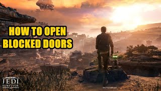 How to Open Blocked Doors in Jedi Survivor
