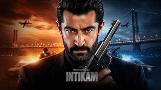 INTIKAM | Kenan İmirzalıoğlu (2026) Yeni film Aksiyon | Full Action Mo