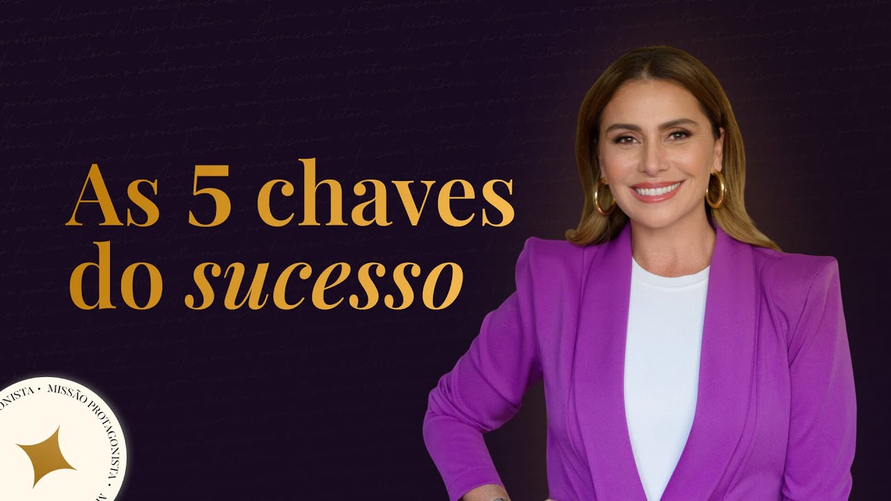 As 5 Chaves do Sucesso - Giovanna Antonelli