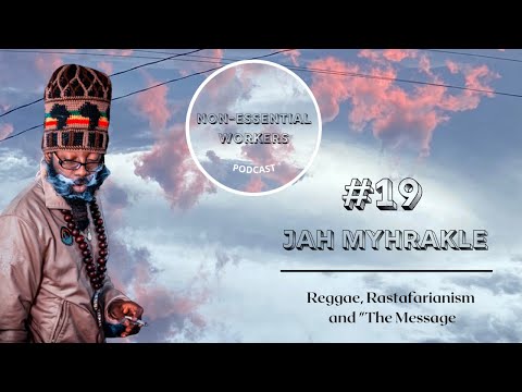 19. Jah Myhrakle: Rastafarianism, Reggae, and Propaganda Media