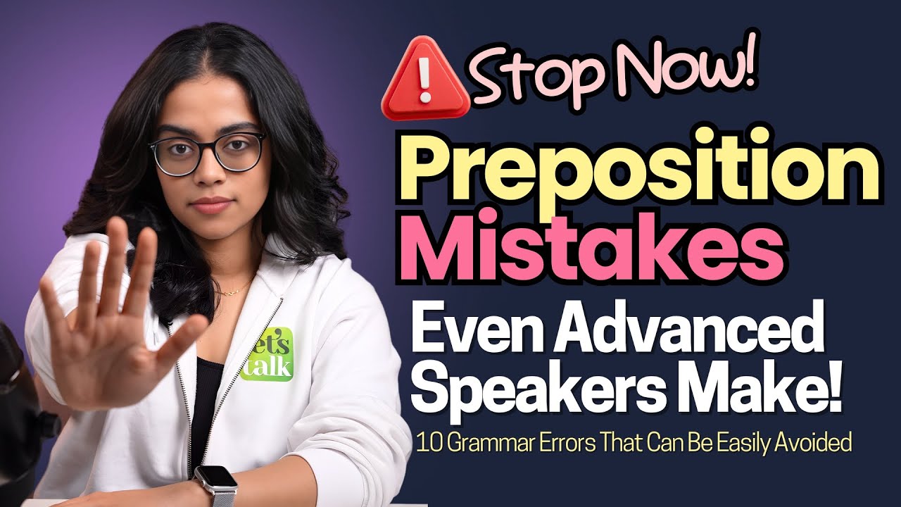 Common Preposition Mistakes Even Fluent Speakers Make | English Grammar Lesson | Ananya