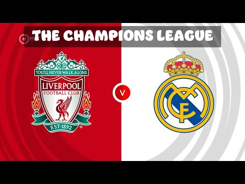 Liverpool vs Real Madrid | UEFA Champions League Full Match Highlights