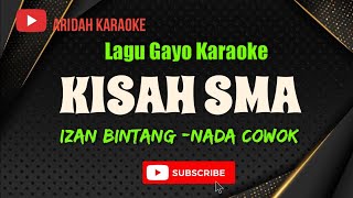 Download lagu Karaoke lagu Gayo KISAH SMA nada cowok mp3
