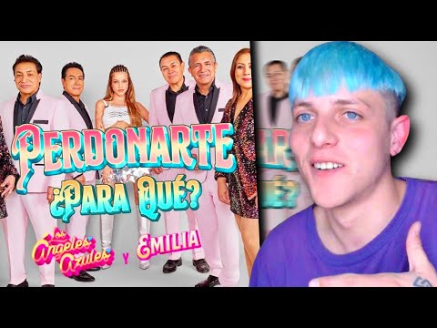 EMILIA EN SU PEAK 🔥 / BERTIAKA REACCIONA a Los Ángeles Azules, Emilia - Perdonarte ¿Para Qué?