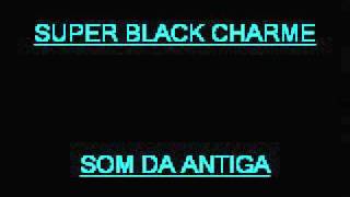 SUPER BLACK CHARME   Jonathan Butler-I miss your love tonight