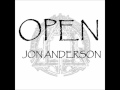 Jon Anderson - Open 