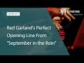 Red Garland's Perfect Opening Line from "September in the Rain" (LOTW #277)