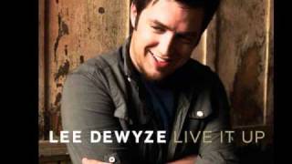 Lee deWyze- Live It Up