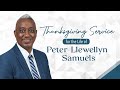 Thanksgiving Service for Peter Samuels