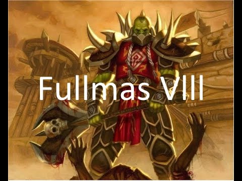 Fullmas Vlll - Guerrero PvP Cataclismo - Server Warsages