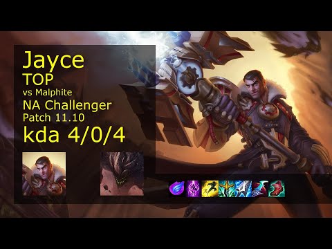 Jayce vs Malphite Top - NA Challenger 4/0/4 Patch 11.10 Gameplay