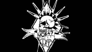 MOB 47 - Rascist Regime