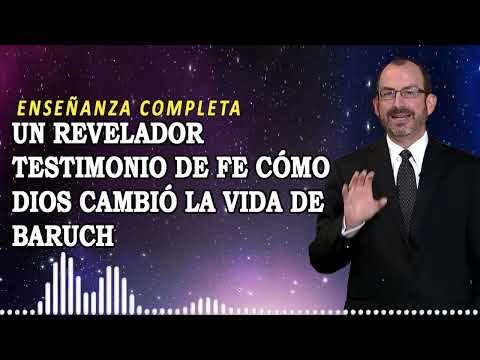 Un revelador Testimonio de FE Cómo Dios cambió la vida de Baruch | Dr. Baruch Korman Enseñanza