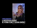 La Inesperada Guerra De Fátima Florez Y Susana Giménez Minuto Neuquén