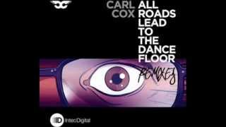 Carl Cox - Avenger (Joel Mull Devil's Cave Mix)