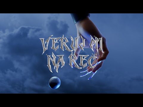 Video thumbnail for Veruj Mi Na Reč