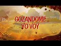 Gozandome Yo Voy | Corito Adventista Letra