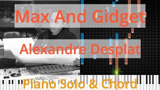 🎹Max And Gidget, Solo &amp; Chord, Alexandre Desplat, Synthesia Piano