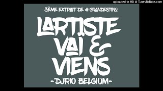 Lartiste - Vaï &amp; Viens - ( Audio Officiel ) By DJRIO BELGIUM
