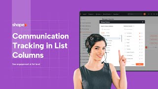 How to Customize List Columns for Communication Tracking in Shape - CRM Training