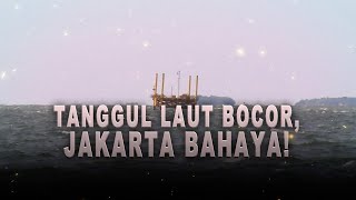 Download lagu Garis Batas: Tanggul Laut Bocor, Jakarta Bahaya! | Kabar Siang mp3 Download lagu Garis Batas: Tanggul Laut Bocor, Jakarta Bahaya! | Kabar Siang mp3