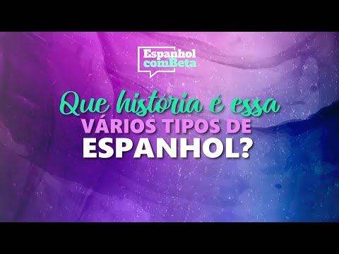 # 5 - A Diferença entre o Espanhol da Espanha e o Espanhol da América.