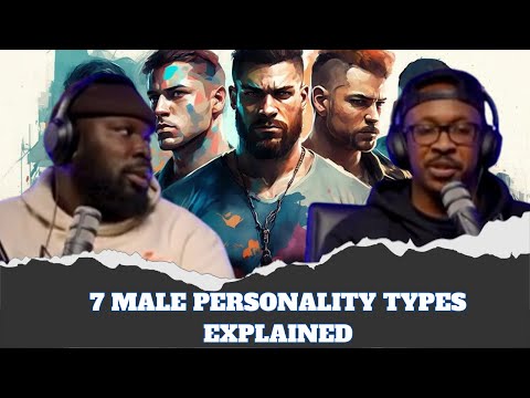 7 MALE PERSONALITY TYPES EXPLAINED #alphamale #Sigmamale #therapy