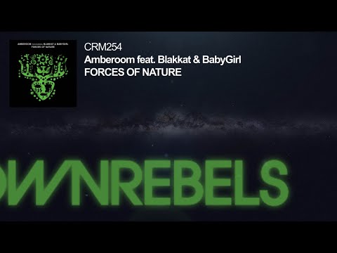 Amberoom feat. Blakkat & BabyGirl - Forces Of Nature