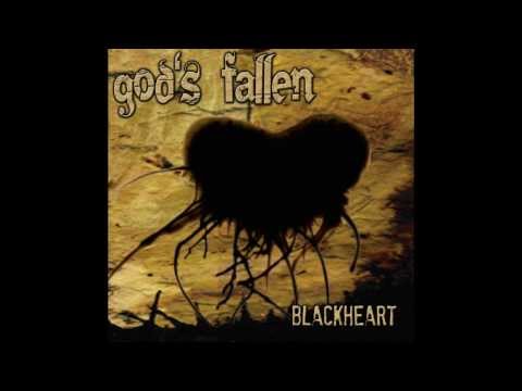 01 Intro 02 Burden Of Living For Yourself - God's Fallen - Blackheart