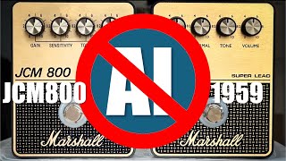JCM800 vs 1959 | Marshall Pedal Shootout | + My Comments on AI