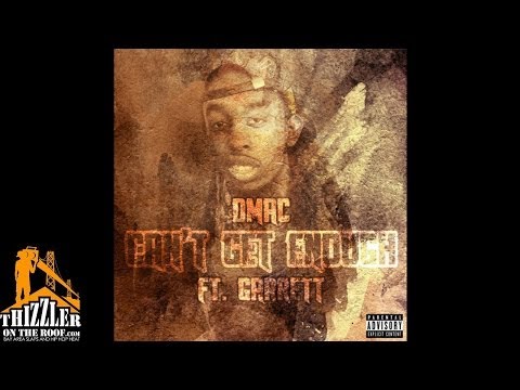 Dmac ft. Garrett - Cant Get Enough [Prod. JuneOnnaBeat] [Thizzler.com]